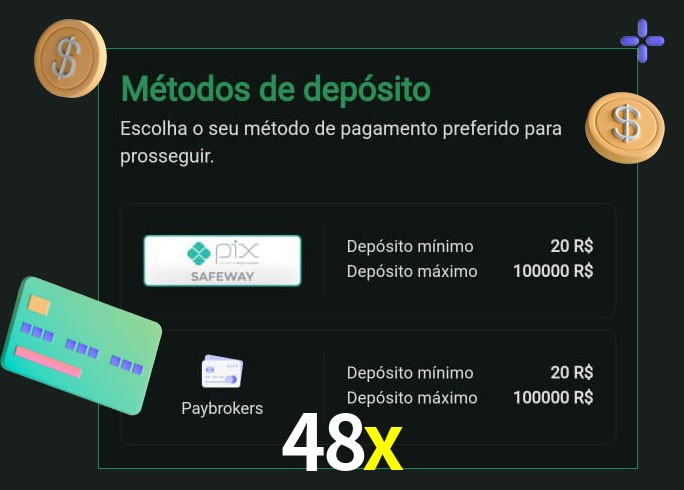 O cassino 48x oferece uma grande variedade de métodos de pagamento